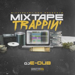Mixtape Trappin 